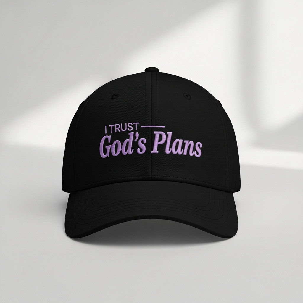 God's Plans Cap